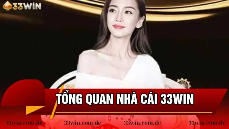 Giới thiệu sơ lược sân chơi 33win